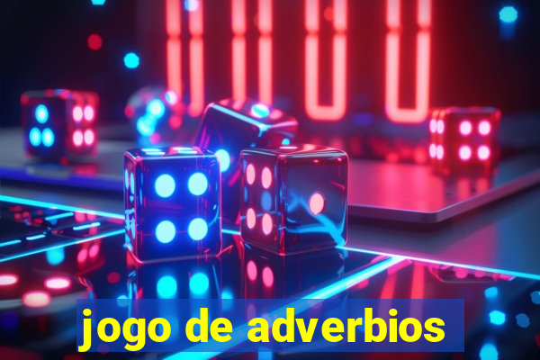 jogo de adverbios